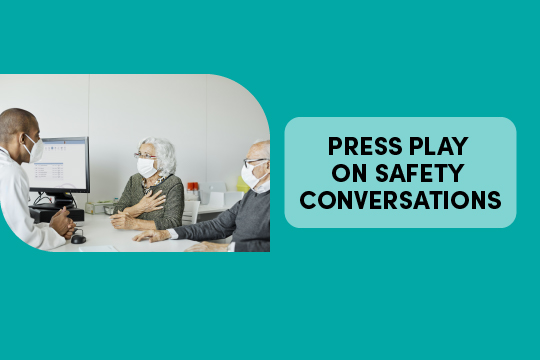 healthcare provider, patient/resident and essential care partner having a safety conversation