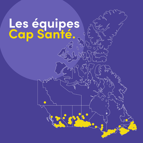 Carte du Canada situant à l'aide de cercles jaunes les équipes invitées à rejoindre Cap Santé.